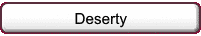 Deserty