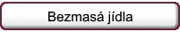 Bezmas� j�dla